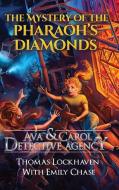 Ava & Carol Detective Agency di Thomas Lockhaven, Emily Chase, David Aretha edito da Twisted Key Publishing, LLC