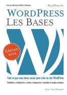 WordPress Les Bases di Roy Sahupala edito da Books on Demand