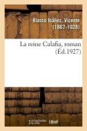 La Reine Calafia, Roman di Blasco Ibanez-V edito da Hachette Livre - BNF
