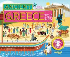 Ancient Greece Pop-Ups di David Hawcock, Javier Joaquin edito da Nuinui