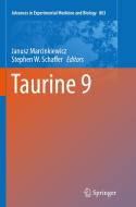 Taurine 9 edito da Springer International Publishing Ag