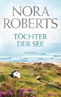 Töchter der See di Nora Roberts edito da Blanvalet Taschenbuchverl