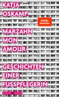 Marzahn, mon amour di Katja Oskamp edito da Hanser Berlin