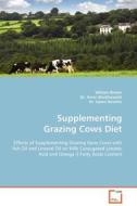 Supplementing Grazing Cows Diet di William Brown edito da VDM Verlag Dr. Müller e.K.
