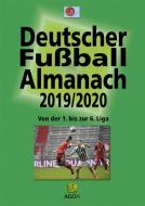 Deutscher Fußball-Almanach Saison 2019/2020 di Ralf Hohmann edito da Agon Sportverlag