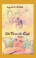 Die Tr Nen Der Engel di Ingrid Maria Grimm edito da Books On Demand