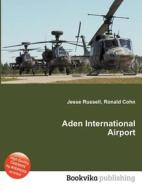 Aden International Airport edito da Book On Demand Ltd.