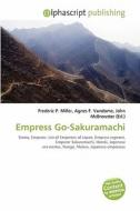 Empress Go-sakuramachi edito da Vdm Publishing House