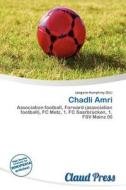 Chadli Amri edito da Claud Press