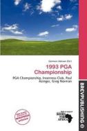 1993 Pga Championship edito da Brev Publishing