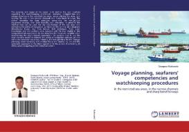 Voyage planning, seafarers' competencies and watchkeeping procedures di Grzegorz Rutkowski edito da LAP Lambert Academic Publishing
