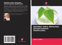 Opiniões sobre Alimentos Geneticamente Modificados di Nabila Salam edito da AV Akademikerverlag