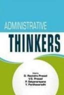 Administrative Thinkers di D. Ravindra Prasad edito da Sterling Publishers Pvt Ltd