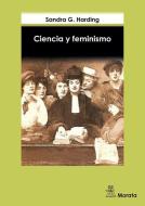 Ciencia y feminismo di Sandra Harding edito da Ediciones Morata, S.L.