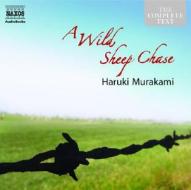 A Wild Sheep Chase di Haruki Murakami edito da Naxos Audiobooks