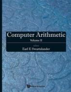 E, S:  Computer Arithmetic - Volume I, Ii & Iii di Swartzlander Earl E edito da World Scientific