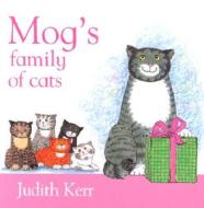 Mog's Family Of Cats di Judith Kerr edito da HarperCollins Publishers
