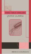 Infectious Diseases Quick Glance di #Southwick,  Frederick S. edito da Mcgraw-hill Education - Europe