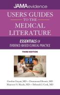 Users' Guides to the Medical Literature: Essentials of Evidence-Based Clinical Practice, Third Edition di Gordon Guyatt edito da McGraw-Hill Education