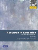 Research In Education di James H. McMillan, Sally Schumacher edito da Pearson Education (us)