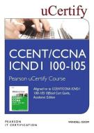 Ccent/CCNA Icnd1 100-105 Official Cert Guide, Academic Edition Pearson Ucertify Course Student Access Card di Wendell Odom edito da CISCO