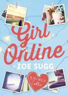 Girl Online 01 di Zoe Sugg, Zoe Sugg alias Zoella edito da Penguin Books Ltd (UK)