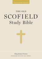 Old Scofield Study Bible-kjv-standard edito da Oxford University Press Inc