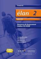 Elan 2: Pour Ocr A2 Resource & Assessment Oxbox Cd-rom di Daniele Bourdais edito da Oxford University Press