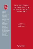 Metaheuristic Procedures for Training Neural Networks edito da SPRINGER NATURE