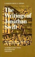 The Writings of Jonathan Swift di Jonathan Swift edito da W. W. Norton & Company