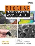 Biochar for Environmental Management edito da Taylor & Francis Ltd