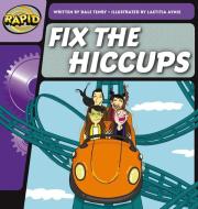Rapid Phonics Fix The Hiccups Step 1 Fic di DALE TENBY edito da Heinemann Secondary Education