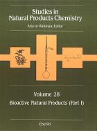 Studies in Natural Products Chemistry: Bioactive Natural Products (Part I) edito da ELSEVIER SCIENCE & TECHNOLOGY