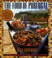Food of Portugal di Jean Anderson edito da HARPERCOLLINS