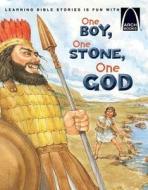One Boy, One Stone, One God di Michelle Medlock Adams edito da CONCORDIA PUB HOUSE