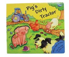 Pig's Dirty Tractor edito da Barron's Educational Series