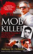 Mob Killer di Anthony M. DeStefano edito da Pinnacle Books