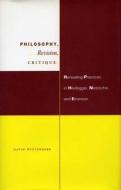Philosophy, Revision, Critique di David Wittenberg edito da Stanford University Press