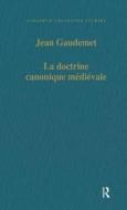 La Doctrine Canonique Medievale di Jean Gaudemet edito da Taylor & Francis Ltd