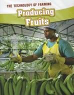 Producing Fruits di Lori McManus edito da Heinemann Educational Books