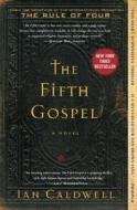 The Fifth Gospel di Ian Caldwell edito da SIMON & SCHUSTER