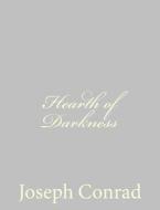 Heart of Darkness di Joseph Conrad edito da Createspace