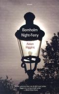 Bornholm Night-Ferry di Aidan Higgins edito da DALKEY ARCHIVE PR