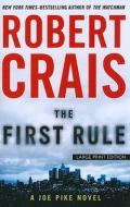 The First Rule di Robert Crais edito da Large Print Press