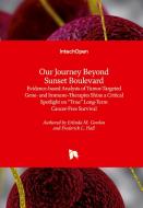 Our Journey Beyond Sunset Boulevard di Erlinda M. Gordon, Frederick Hall edito da IntechOpen