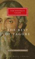 The Best Of Tagore di Rabindranath Tagore edito da Everyman