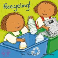 Recycling! edito da Child's Play International Ltd