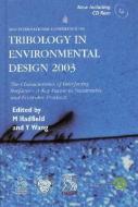 Tribology in Environmental Design 2003 di Mark Hadfield edito da Wiley-Blackwell