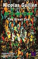 The Great Zoo / El Gran Zoo di Nicolas Guillen edito da Mango Publishing