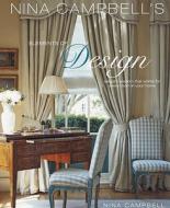 Elegant Wisdom That Works For Every Room In Your Home di Nina Campbell edito da Ryland, Peters & Small Ltd